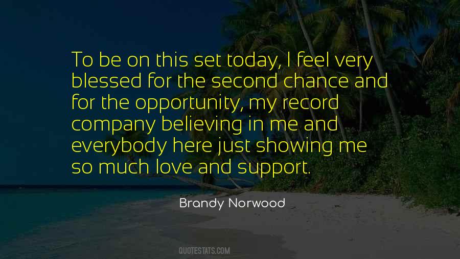 Brandy Norwood Quotes #1458473