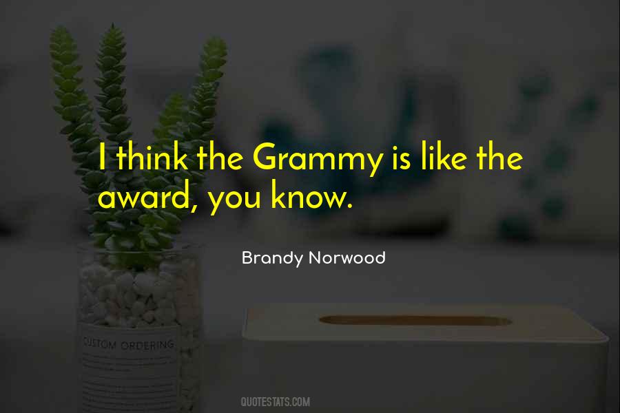 Brandy Norwood Quotes #1472937