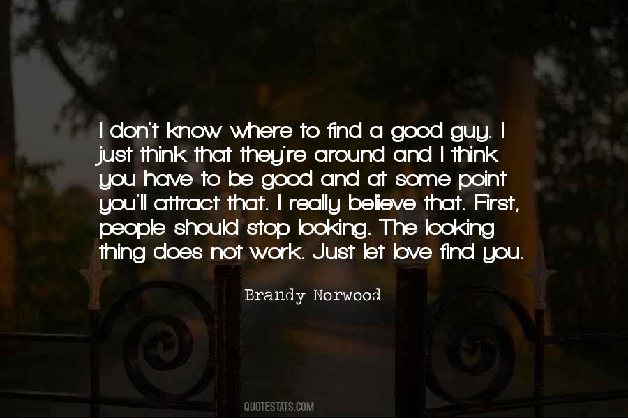 Brandy Norwood Quotes #1508068