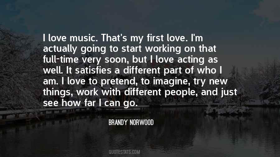 Brandy Norwood Quotes #408626