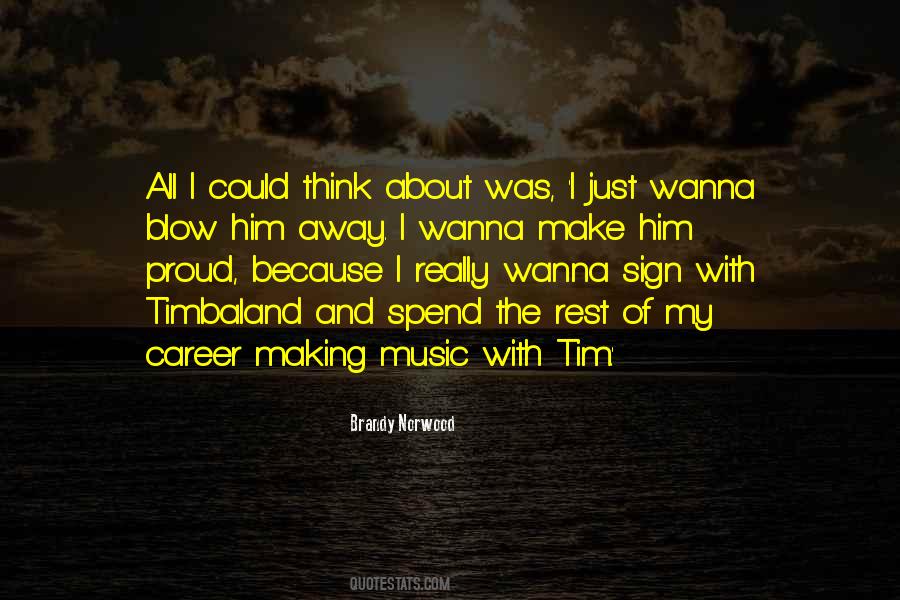 Brandy Norwood Quotes #523671