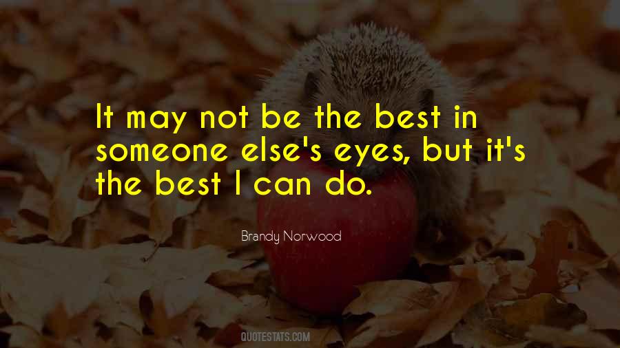 Brandy Norwood Quotes #713033