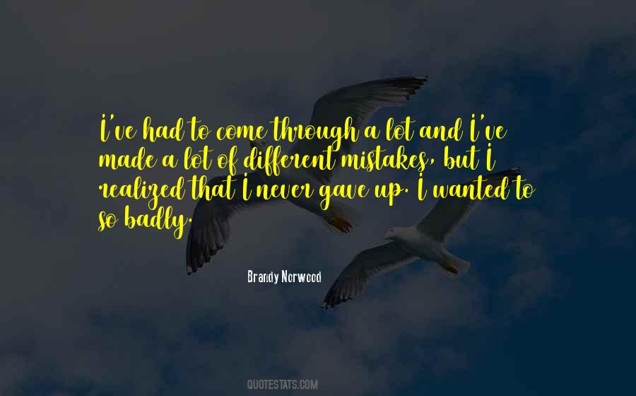 Brandy Norwood Quotes #717047