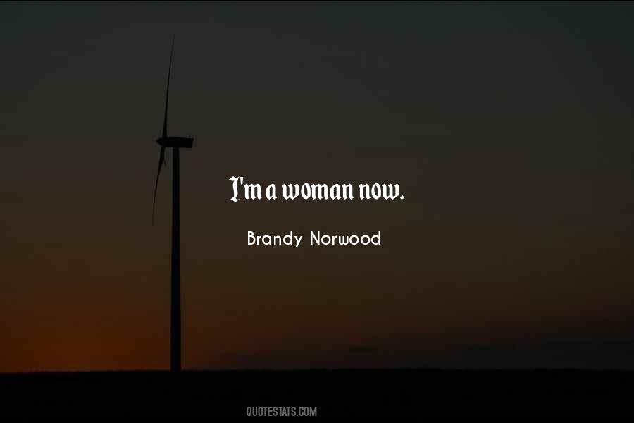 Brandy Norwood Quotes #822772