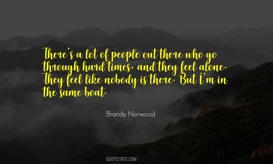 Brandy Norwood Quotes #938113