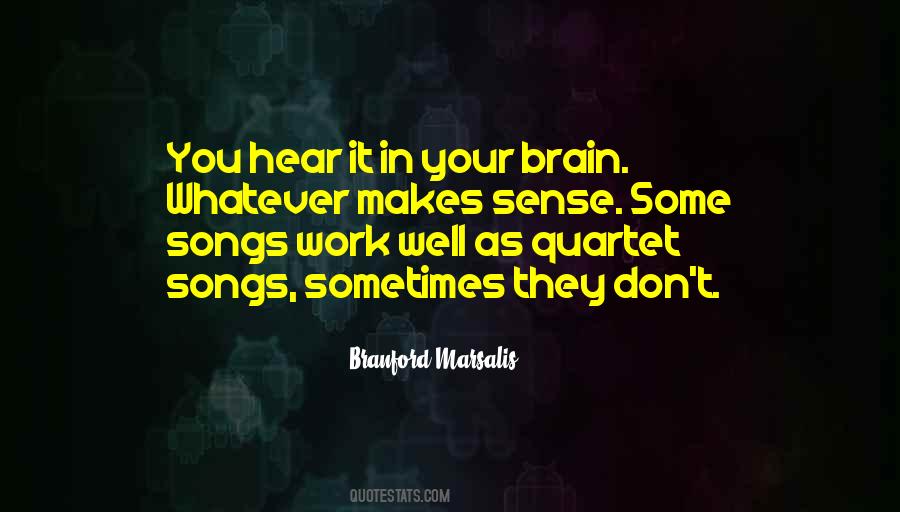 Branford Marsalis Quotes #158774