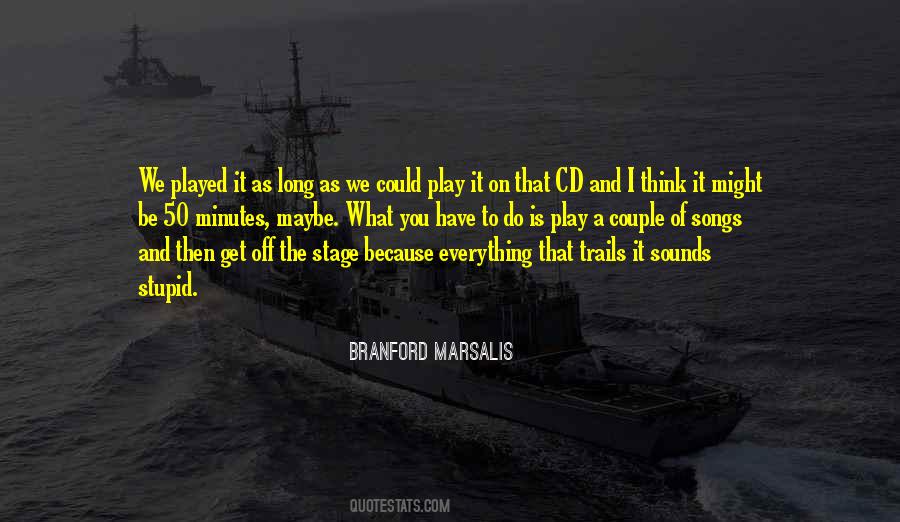 Branford Marsalis Quotes #39852