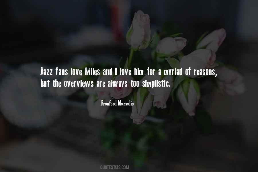 Branford Marsalis Quotes #639509