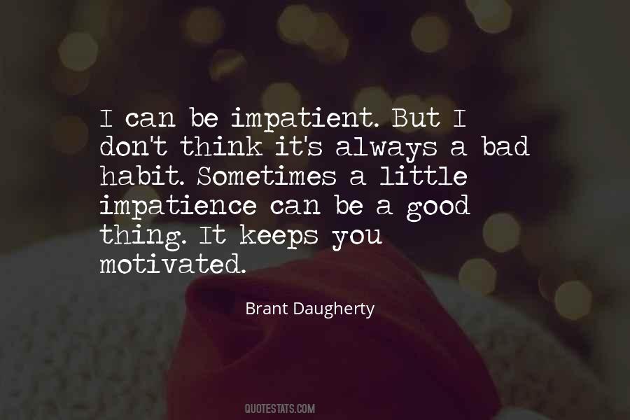 Brant Daugherty Quotes #1515547