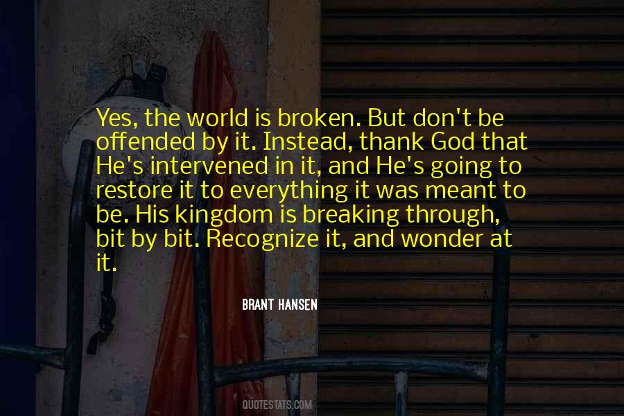 Brant Hansen Quotes #1024715