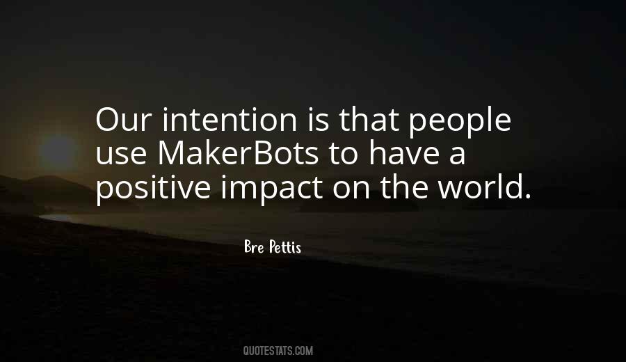 Bre Pettis Quotes #1206977