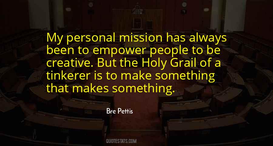 Bre Pettis Quotes #1691006