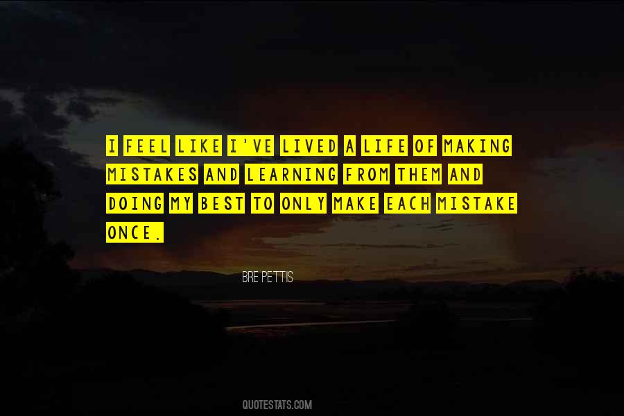 Bre Pettis Quotes #345410