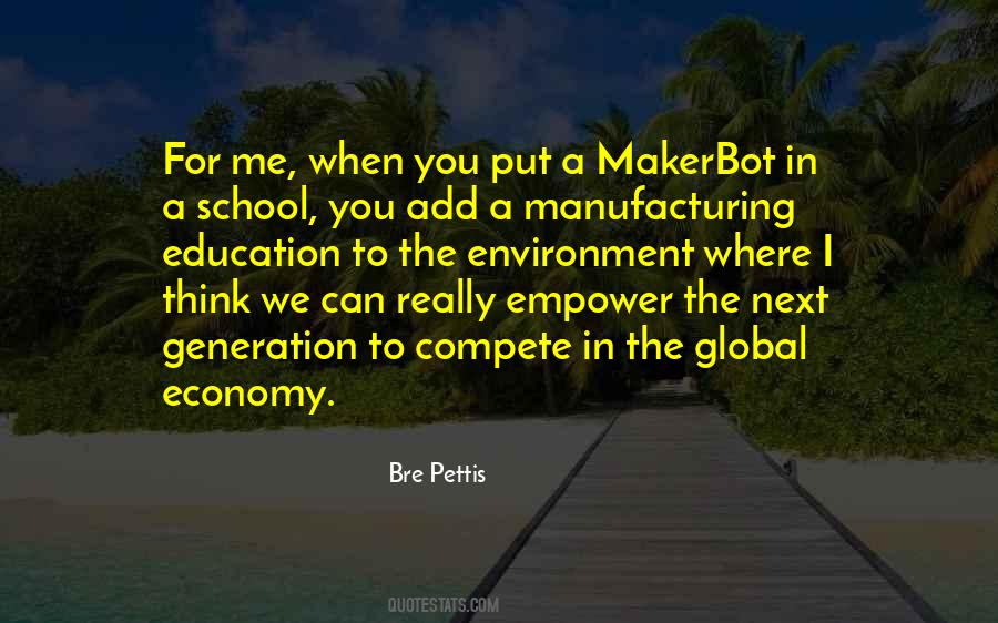 Bre Pettis Quotes #527520