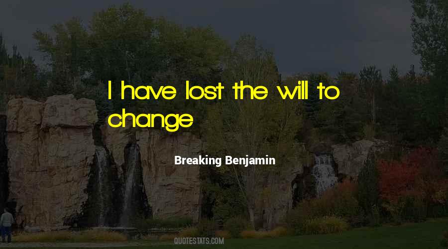 Breaking Benjamin Quotes #338942