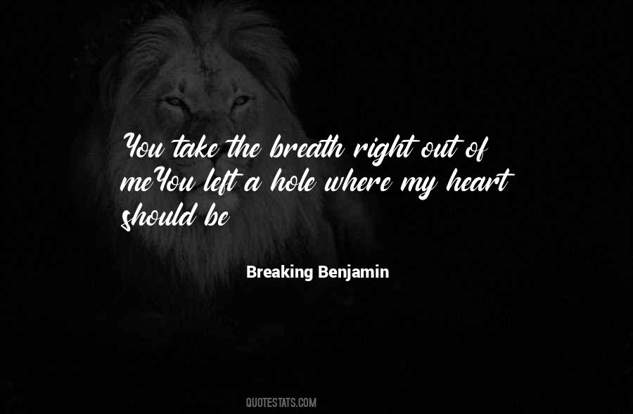 Breaking Benjamin Quotes #412767