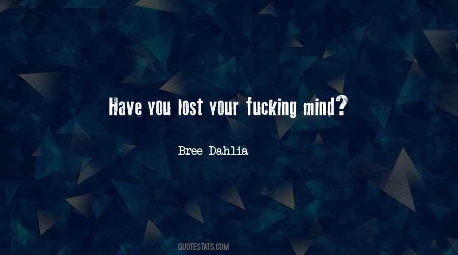 Bree Dahlia Quotes #402970 Bree Dahlia Quotes #402970
