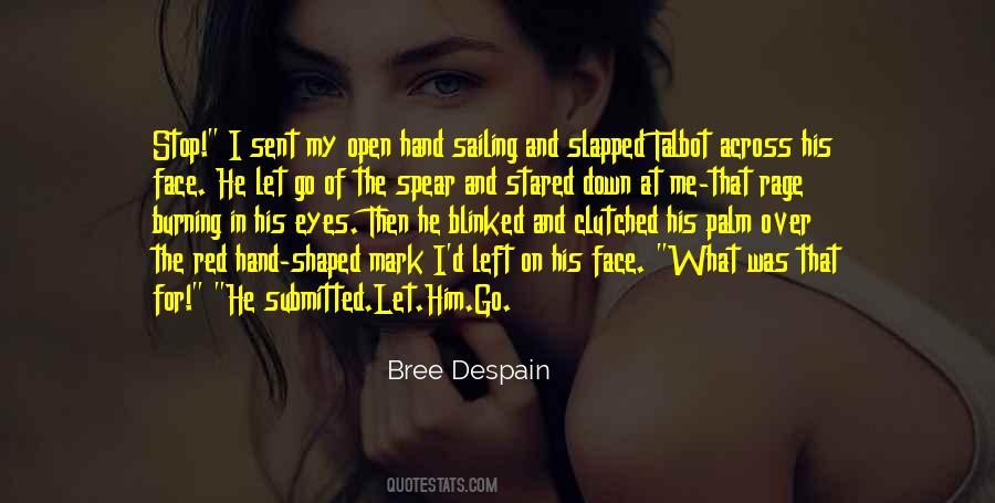 Bree Despain Quotes #1034282
