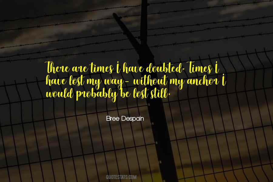 Bree Despain Quotes #1805226