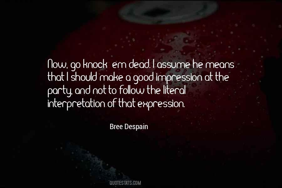 Bree Despain Quotes #942601