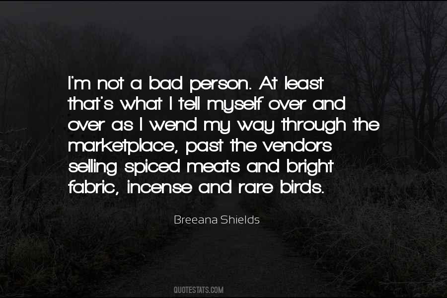 Breeana Shields Quotes #820512