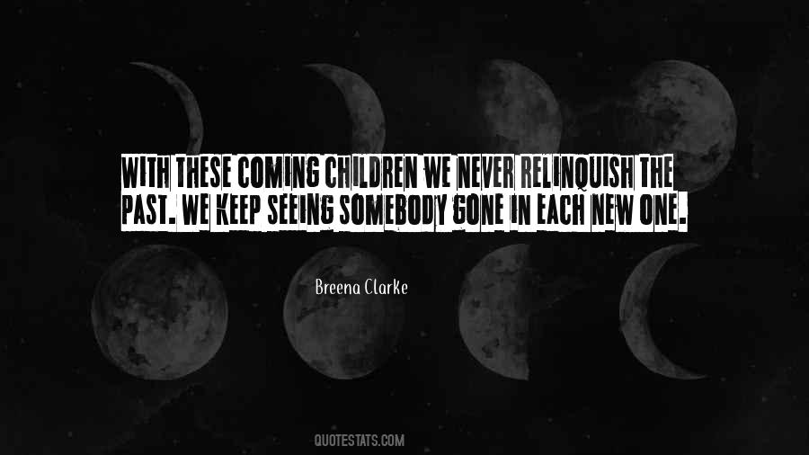 Breena Clarke Quotes #1856469