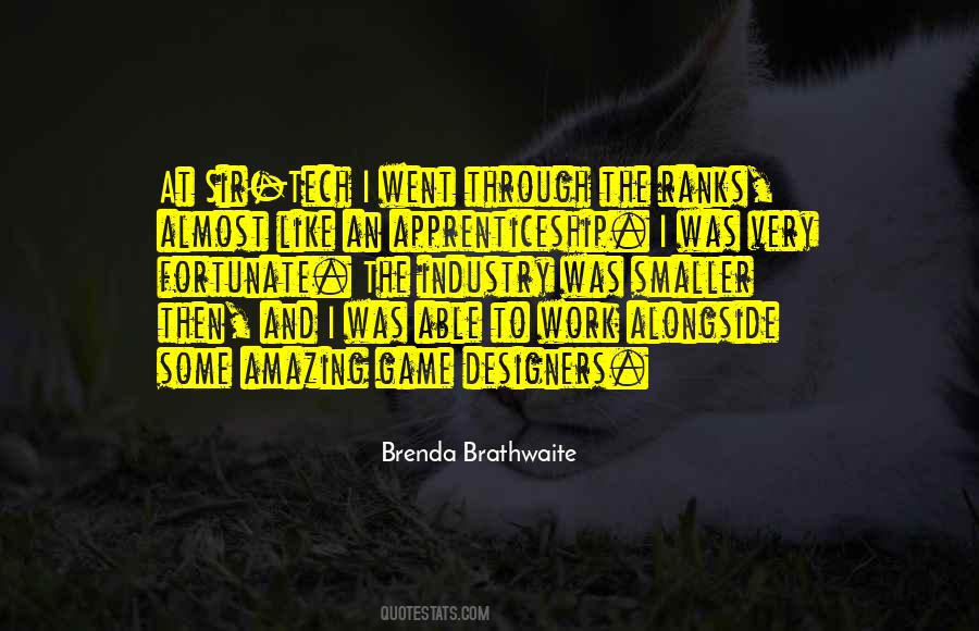 Brenda Brathwaite Quotes #304247