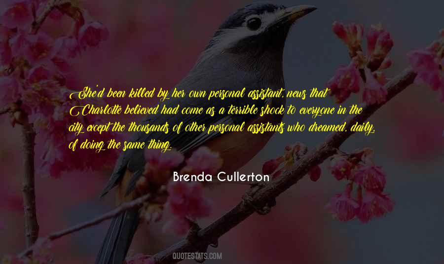 Brenda Cullerton Quotes #588592
