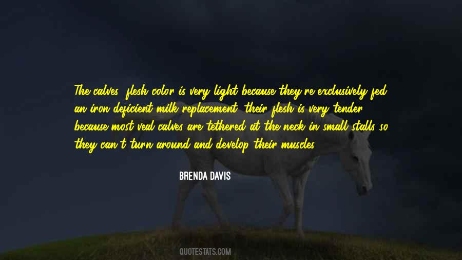 Brenda Davis Quotes #1544478 Brenda Davis Quotes #1544478