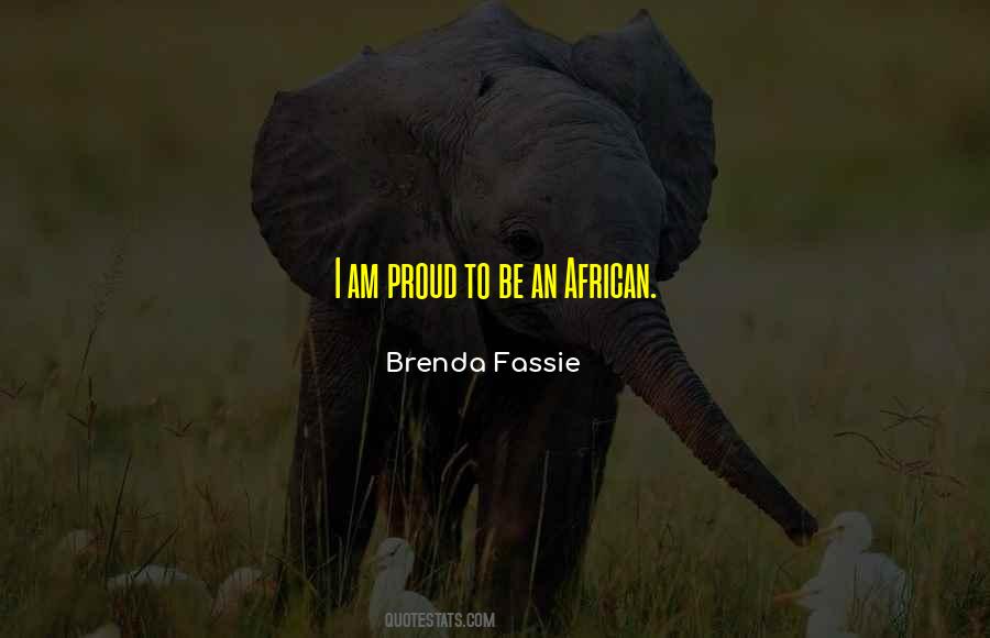 Brenda Fassie Quotes #1303952