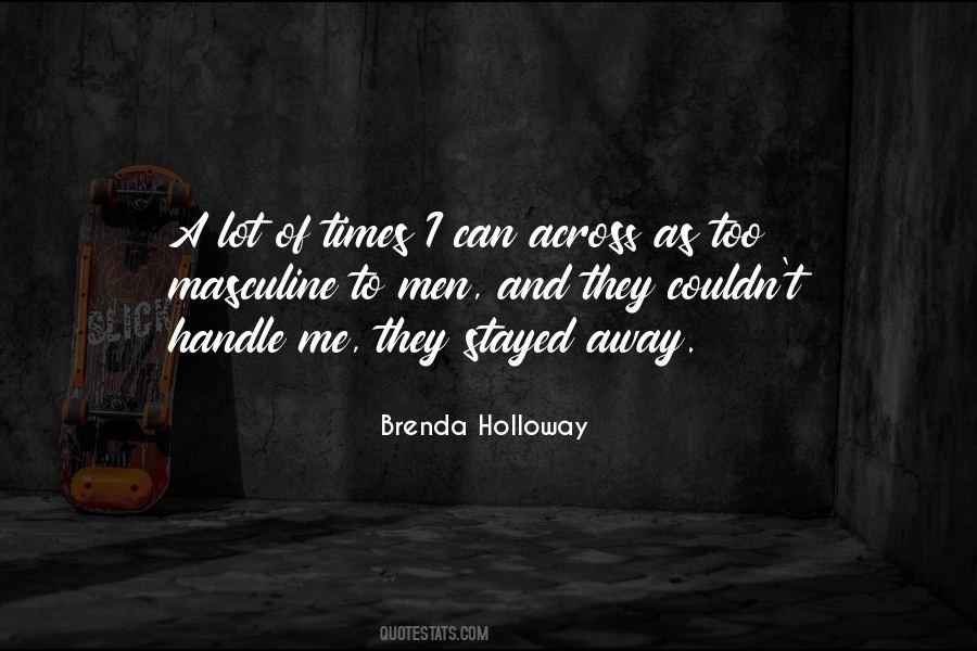 Brenda Holloway Quotes #308062