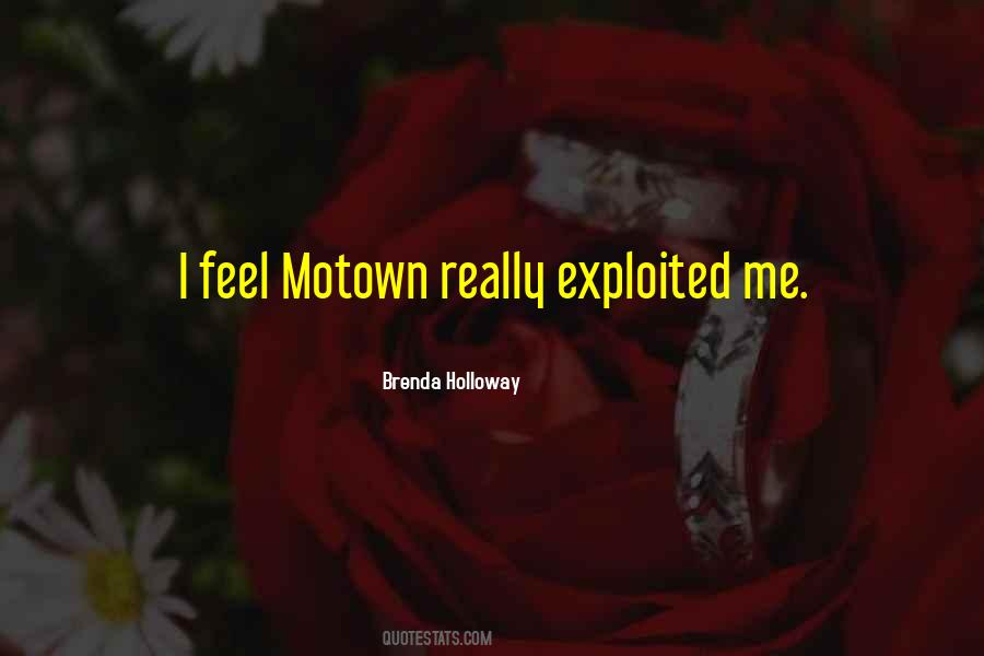Brenda Holloway Quotes #951023