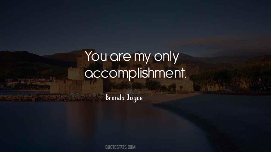 Brenda Joyce Quotes #460867