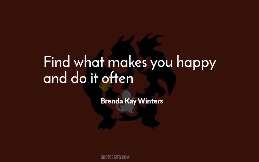 Brenda Kay Winters Quotes #1704908