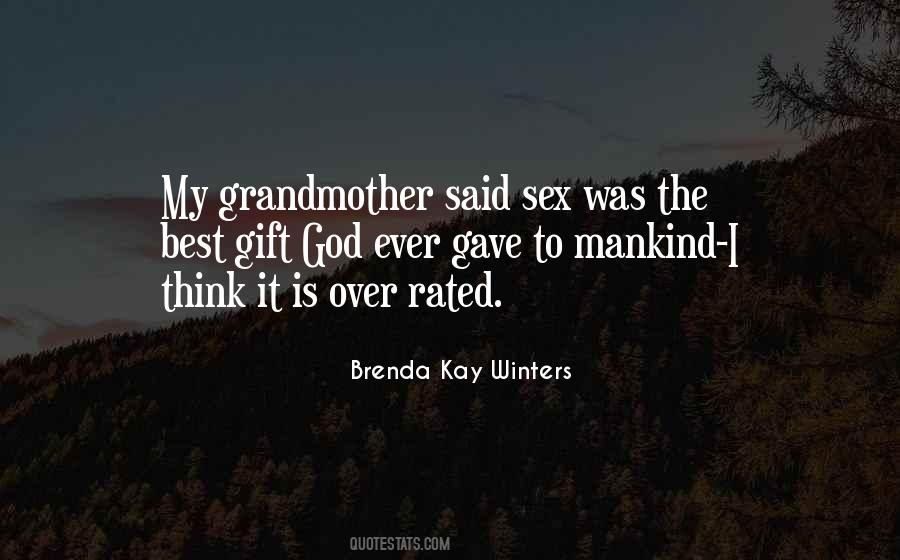 Brenda Kay Winters Quotes #1744388