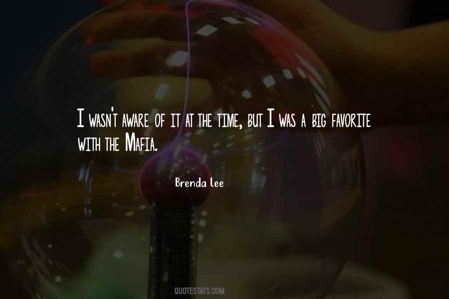 Brenda Lee Quotes #1216491