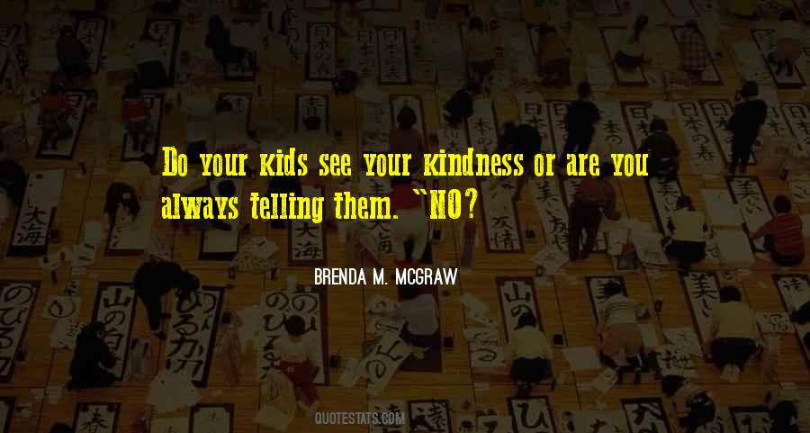Brenda M. McGraw Quotes #559451