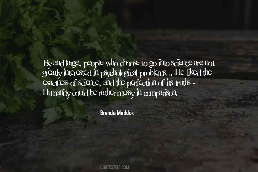 Brenda Maddox Quotes #1631075