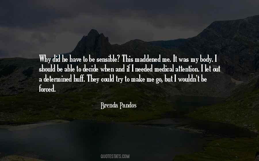 Brenda Pandos Quotes #102089