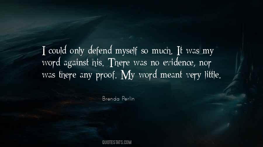 Brenda Perlin Quotes #612046