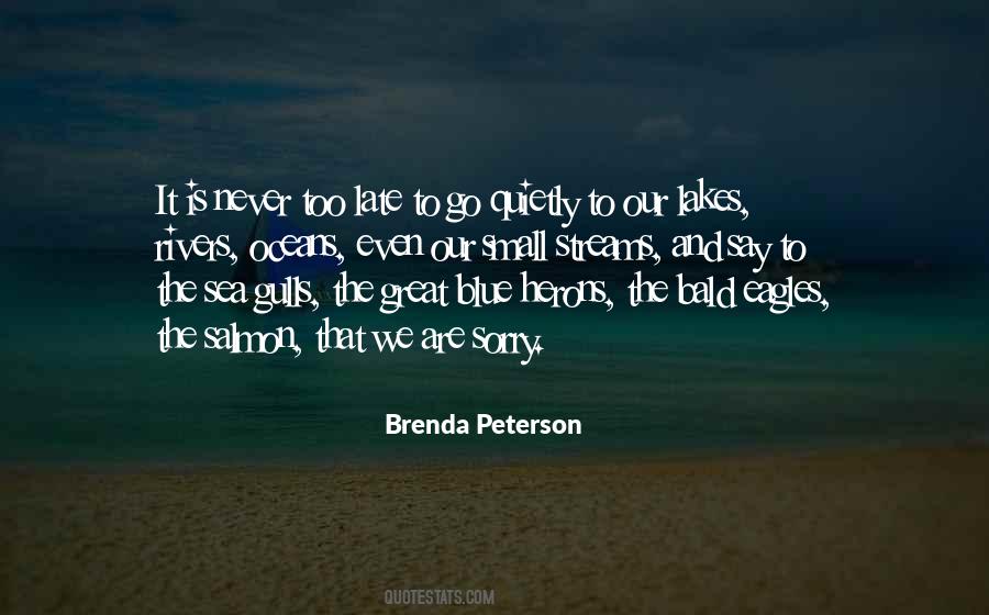 Brenda Peterson Quotes #487833