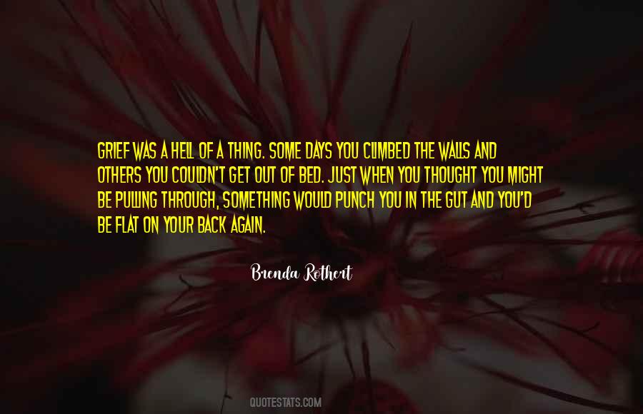 Brenda Rothert Quotes #1168437