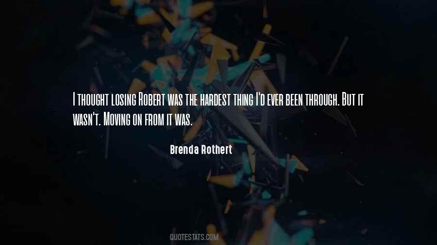 Brenda Rothert Quotes #1195544