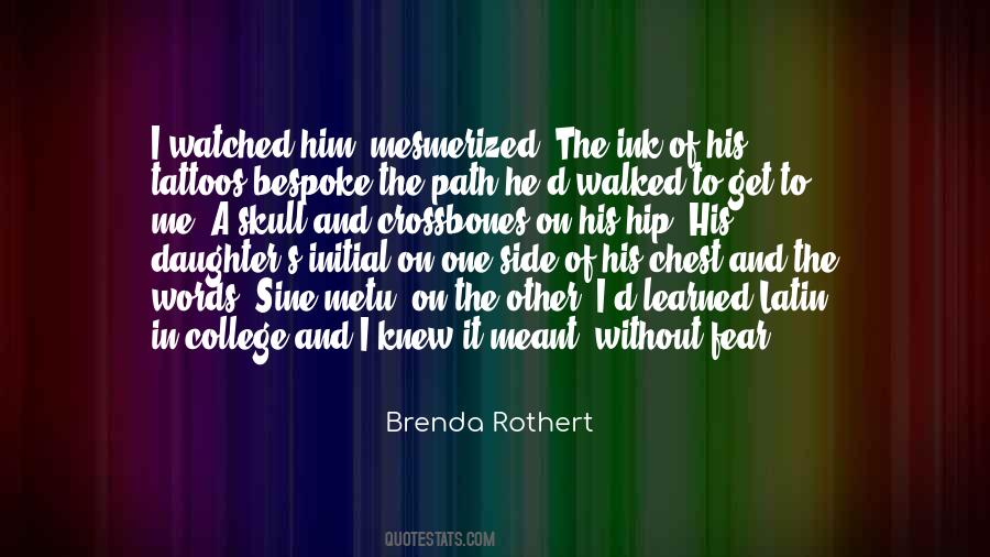 Brenda Rothert Quotes #335496