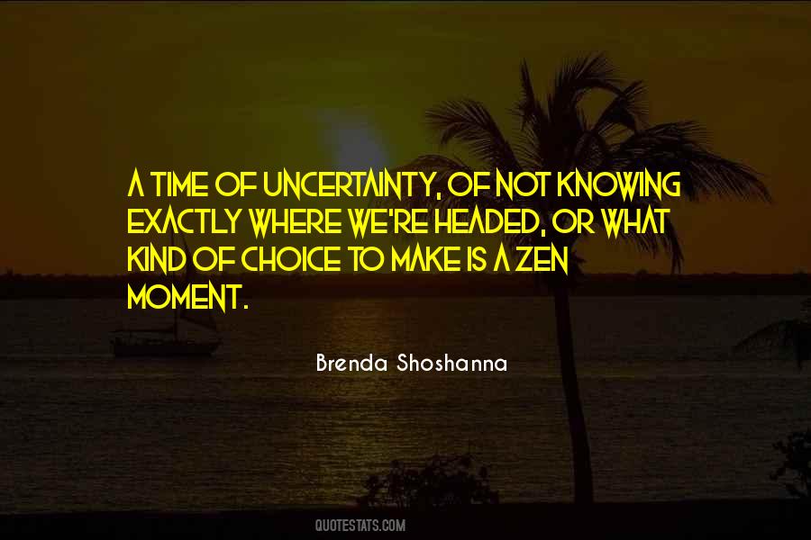 Brenda Shoshanna Quotes #1381772
