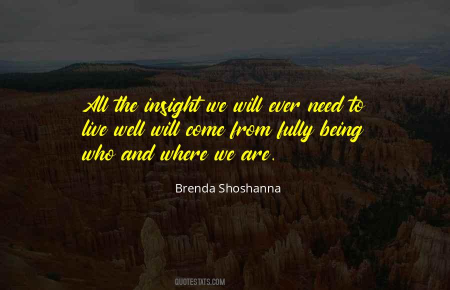 Brenda Shoshanna Quotes #703282