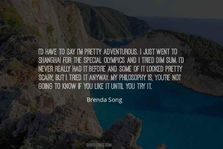 Brenda Song Quotes #544148