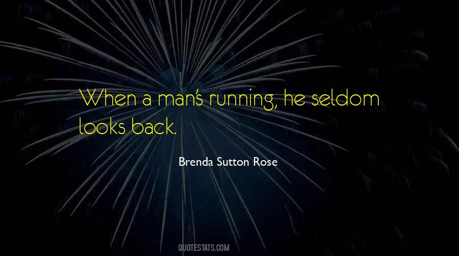 Brenda Sutton Rose Quotes #1180093