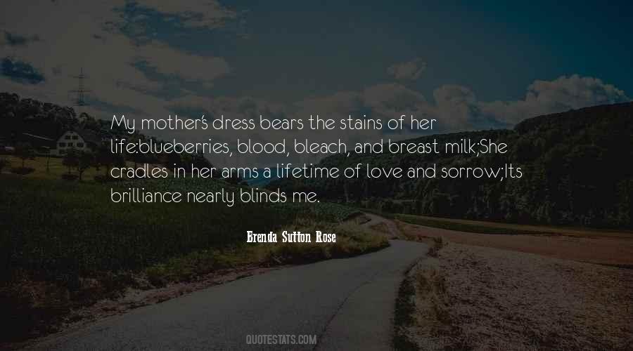 Brenda Sutton Rose Quotes #1694214