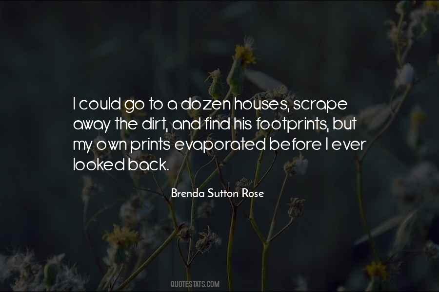 Brenda Sutton Rose Quotes #661402